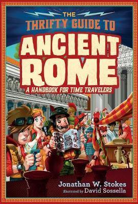 The Thrifty Guide to Ancient Rome: A Handbook for Time Travelers - Agenda Bookshop