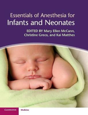 Essentials of Anesthesia for Infants and Neonates - Agenda Bookshop