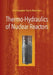 Thermo-Hydraulics of Nuclear Reactors - Agenda Bookshop