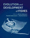 Evolution and Development of Fishes - Agenda Bookshop