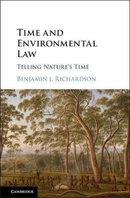 Time and Environmental Law: Telling Nature's Time - Agenda Bookshop