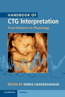 Handbook of CTG Interpretation: From Patterns to Physiology - Agenda Bookshop