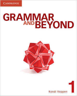 Grammar and Beyond Level 1 Student''s Book and Class Audio CD Pack - Agenda Bookshop