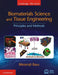 Biomaterials Science and Tissue Engineering: Principles and Methods - Agenda Bookshop