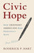 Civic Hope: How Ordinary Americans Keep Democracy Alive - Agenda Bookshop