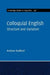 Colloquial English: Structure and Variation - Agenda Bookshop