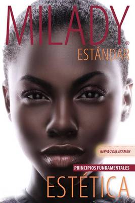 Spanish Translated Exam Review for Milady Standard Esthetics:  Fundamentals - Agenda Bookshop