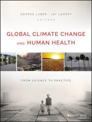 Global Climate Change and Human Health: From Science to Practice - Agenda Bookshop