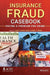 Insurance Fraud Casebook: Paying a Premium for Crime - Agenda Bookshop