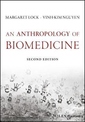 An Anthropology of Biomedicine - Agenda Bookshop