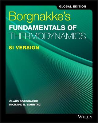 Borgnakke''s Fundamentals of Thermodynamics: SI Version - Agenda Bookshop