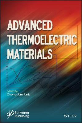 Advanced Thermoelectric Materials - Agenda Bookshop