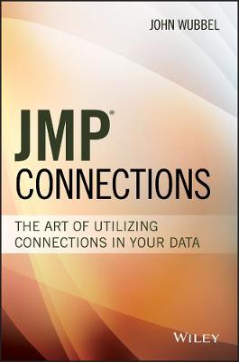 JMP Connections: The Art of Utilizing Connections In Your Data - Agenda Bookshop