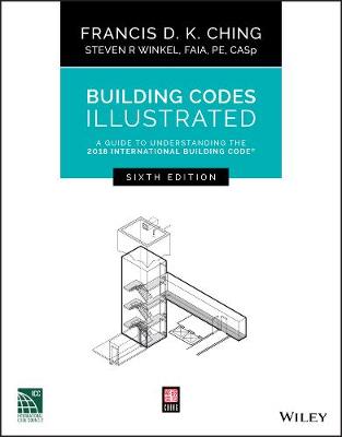 Building Codes Illustrated: A Guide to Understanding the 2018 International Building Code - Agenda Bookshop