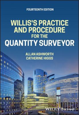 Willis''s Practice and Procedure for the Quantity Surveyor - Agenda Bookshop