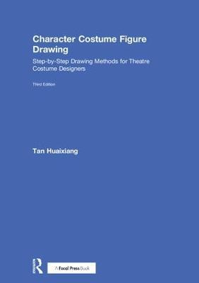 Character Costume Figure Drawing: Step-by-Step Drawing Methods for Theatre Costume Designers - Agenda Bookshop