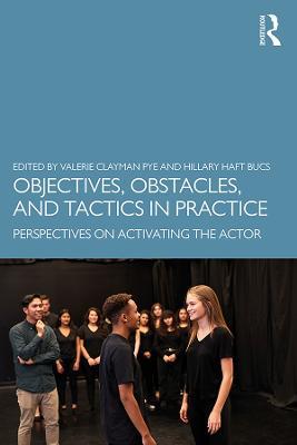 Objectives, Obstacles, and Tactics in Practice: Perspectives on Activating the Actor - Agenda Bookshop