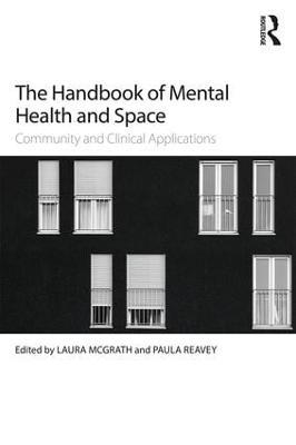 The Handbook of Mental Health and Space: Community and Clinical Applications - Agenda Bookshop