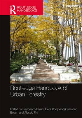 Routledge Handbook of Urban Forestry - Agenda Bookshop