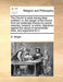 The Church in Perils Among False Brethren; Or, the Danger of the Church from Her Pretended Friends But Secret Enemies, Review''d. in Which, Objections Against the Repeal of Sacramental-Tests, and Arguments for It - Agenda Bookshop