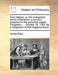 True Religion; Or, the Evangelical Terms of Salvation: A Sermon, Preached in the Parochial Chapel Congleton, ... October 16, 1763. by a Clergyman of That Neighbourhood - Agenda Bookshop