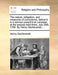 The Nature, Obligation, and Measures of Conscience, Deliver''d in a Sermon Preach''d at Leicester, at the Assizes Held There, July 25th, 1706. by Henry Sacheverell, - Agenda Bookshop