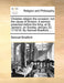 Christian Religion the Occasion: Not the Cause of Division. a Sermon Preached Before the King, at St. James''s, on Sunday January 22. 1715/16. by Samuel Bradford, - Agenda Bookshop