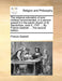 The Religious Education of Poor Children Recommended, in a Sermon Preach''d in the Parish Church of St. Sepulchres, June 5. 1707. ... by Francis Gastrell, ... the Second Edition - Agenda Bookshop