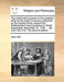 The Watchman''s Answer to the Question, What of the Night? a Sermon Preached to the Society Which Support the Wednesday''s Evening Lecture in Great Eastcheap, December 27, 1750. ... by John Gill, D.D. the Second Edition. - Agenda Bookshop