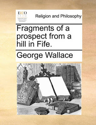 Fragments of a Prospect from a Hill in Fife - Agenda Bookshop