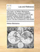 Law Tracts, by William Blackstone, Containing, I an Essay on Collateral Consanguinity, II Considerations on the Question Whether Tenants by Copy of Court Roll, Are Freeholders Qualified to Vote III the Law of Descents in Fee-Simple - Agenda Bookshop