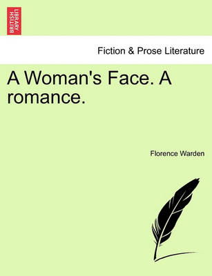 A Woman''s Face. a Romance. Vol. III. - Agenda Bookshop