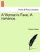 A Woman''s Face. a Romance. Vol. III. - Agenda Bookshop