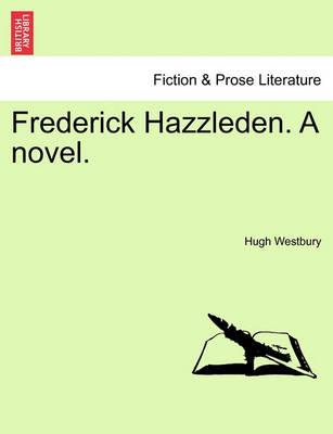 Frederick Hazzleden. a Novel. Vol. III - Agenda Bookshop