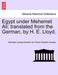 Egypt Under Mehemet Ali; Translated from the German, by H. E. Lloyd. Vol. I. - Agenda Bookshop