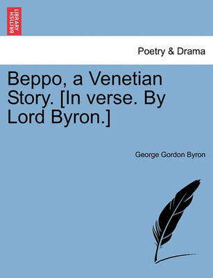 Beppo, a Venetian Story. [In Verse. by Lord Byron.] - Agenda Bookshop