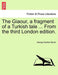 The Giaour, a Fragment of a Turkish Tale ... from the Third London Edition. - Agenda Bookshop