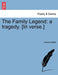 The Family Legend: A Tragedy. [In Verse.] the Second Edition - Agenda Bookshop