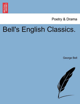 Bell''s English Classics. - Agenda Bookshop