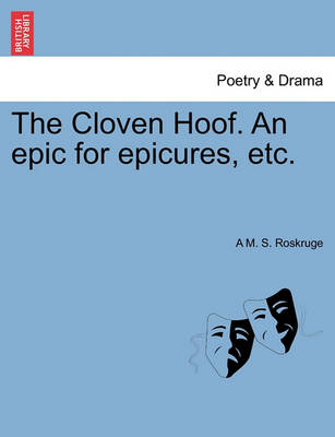 The Cloven Hoof. an Epic for Epicures, Etc. - Agenda Bookshop