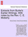 Extracts from Burke''s Earlier Writings. with Notes by the REV. C. E. Moberly. - Agenda Bookshop