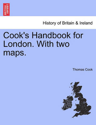 Cook''s Handbook for London. with Two Maps. - Agenda Bookshop