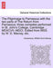 The Pilgrimage to Parnassus with the Two Parts of the Return from Parnassus: Three Comedies Performed in St. John''s College, Cambridge ... MDXCVII.-MDCI. Edited from Mss. by W. D. Macray, Etc. - Agenda Bookshop