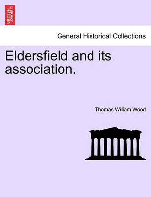 Eldersfield and Its Association. - Agenda Bookshop