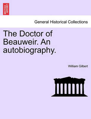 The Doctor of Beauweir. an Autobiography.Vol.II - Agenda Bookshop