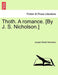 Thoth. a Romance. [By J. S. Nicholson.] - Agenda Bookshop