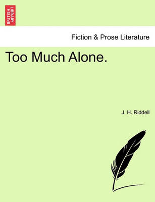 Too Much Alone. Vol. I. - Agenda Bookshop