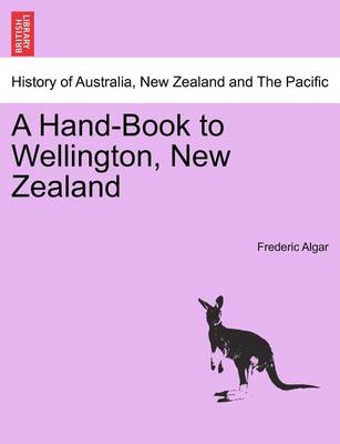 A Hand-Book to Wellington, New Zealand - Agenda Bookshop