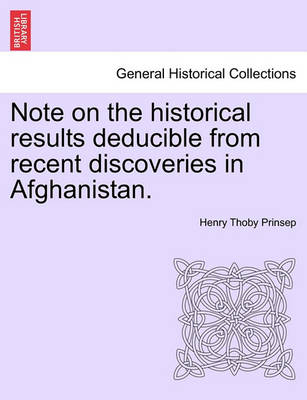 Note on the Historical Results Deducible from Recent Discoveries in Afghanistan. - Agenda Bookshop