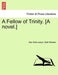 A Fellow of Trinity. [A Novel.] Vol. II. - Agenda Bookshop